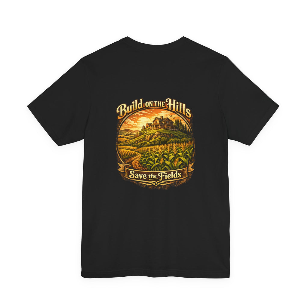 Build on the Hills "Save the Fields" T-Shirt