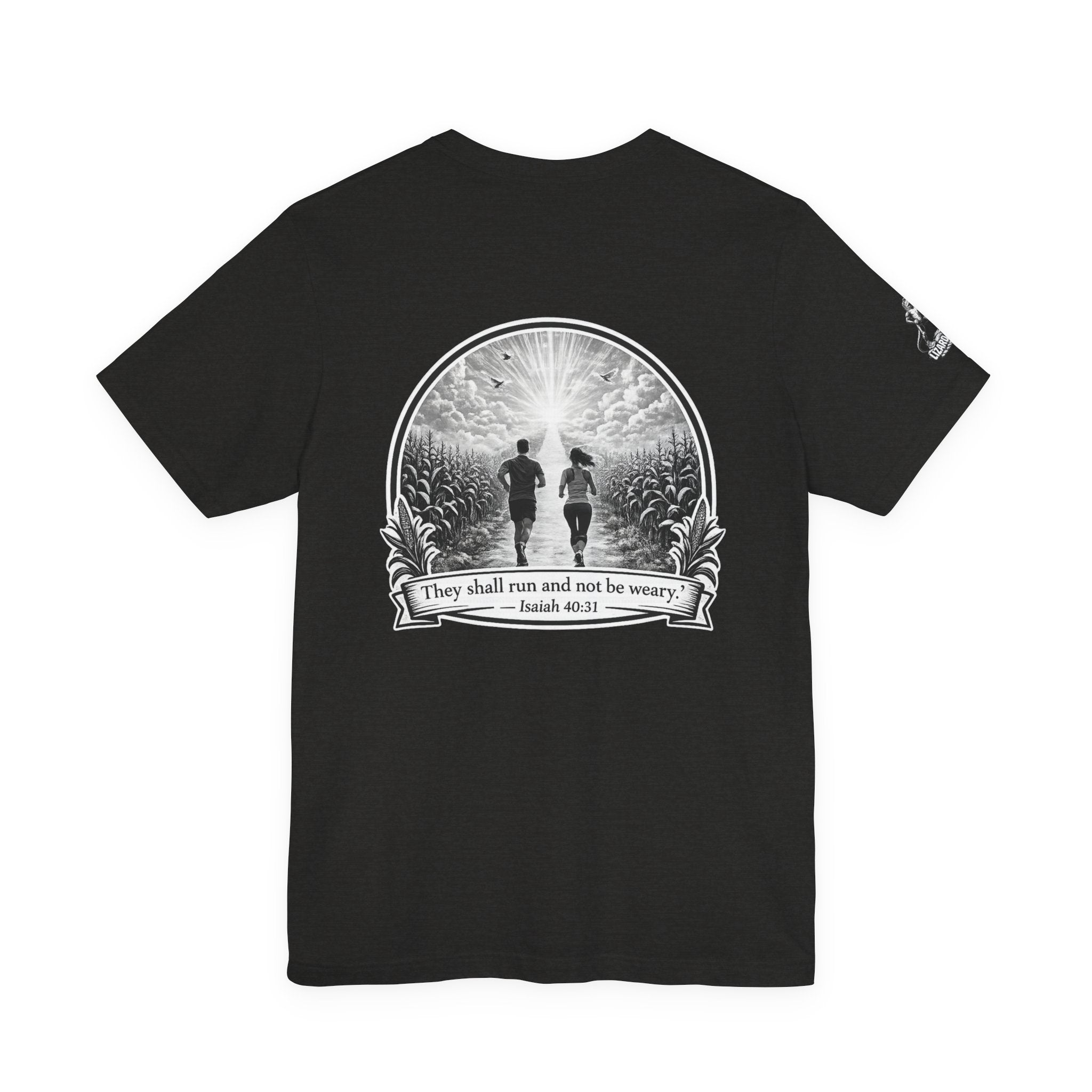 They Shall Run And Not Be Weary Tee — Christian Faith Graphic T-Shirt