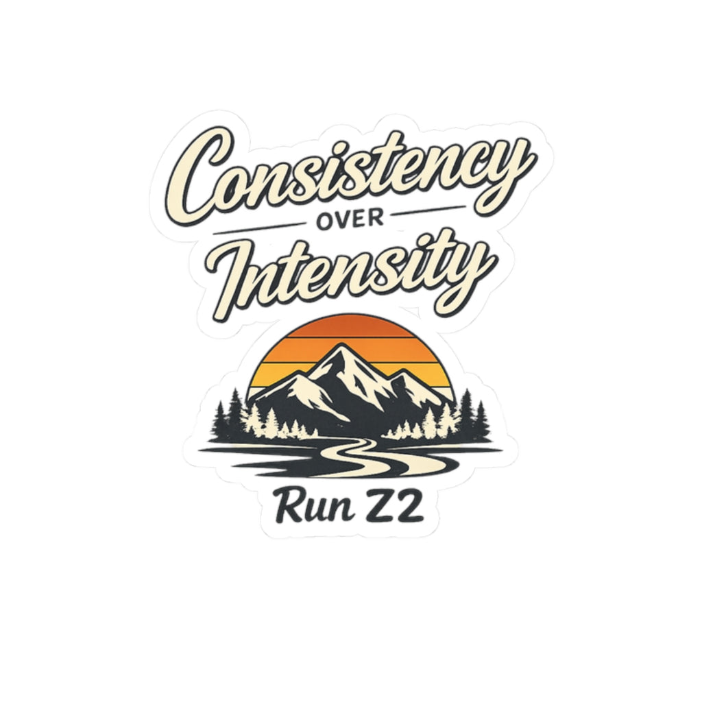 Consistency Over Intensity Run 22 Sticker — Outdoor Mountain Sunset Kiss-Cut Decal