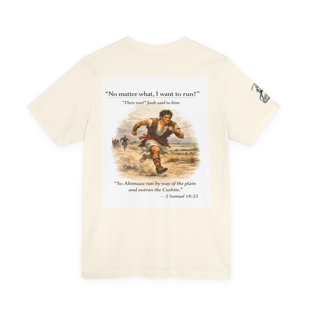 Running Ahimaaz— “No matter what, I want to run!” (2 Samuel 18:23)