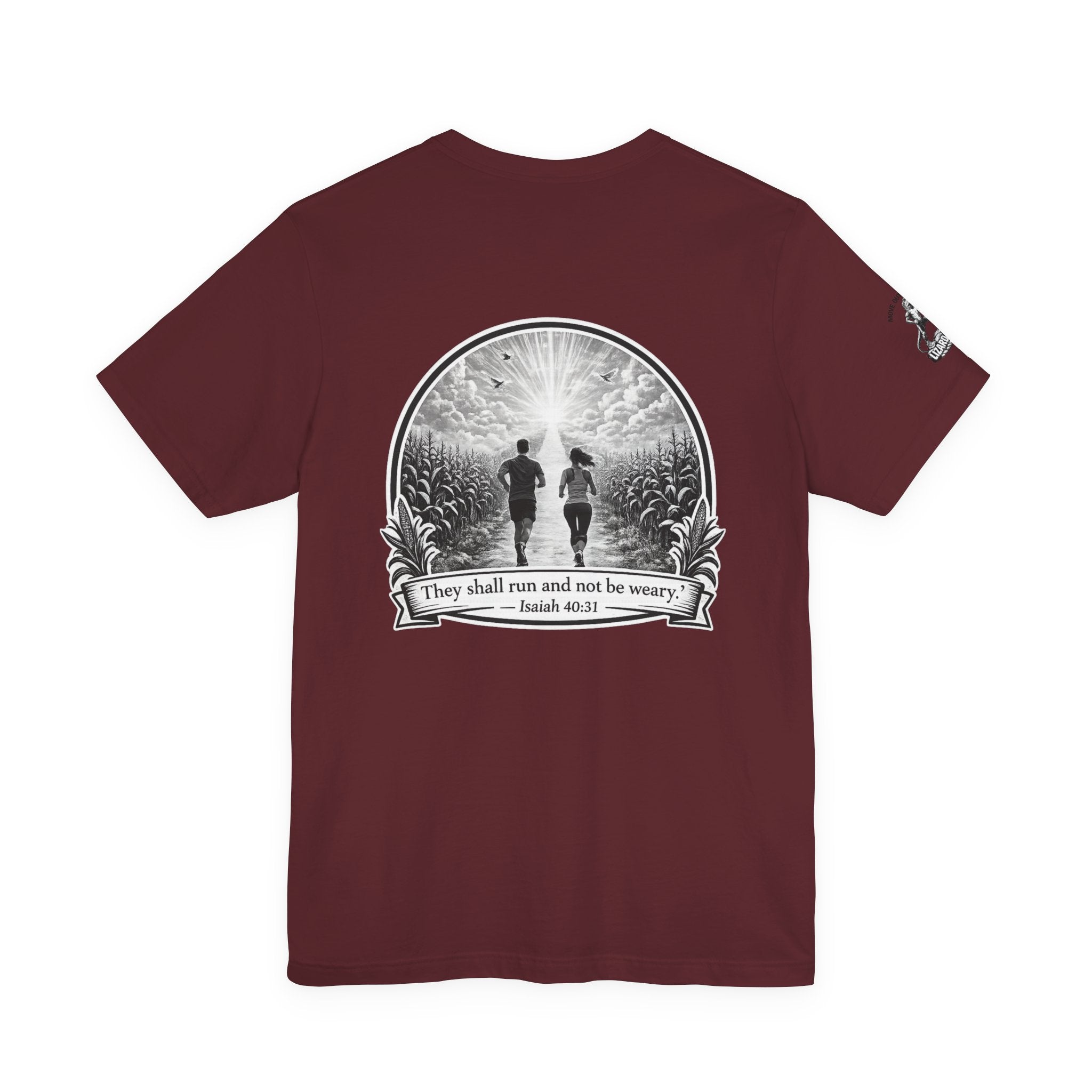 They Shall Run And Not Be Weary Tee — Christian Faith Graphic T-Shirt