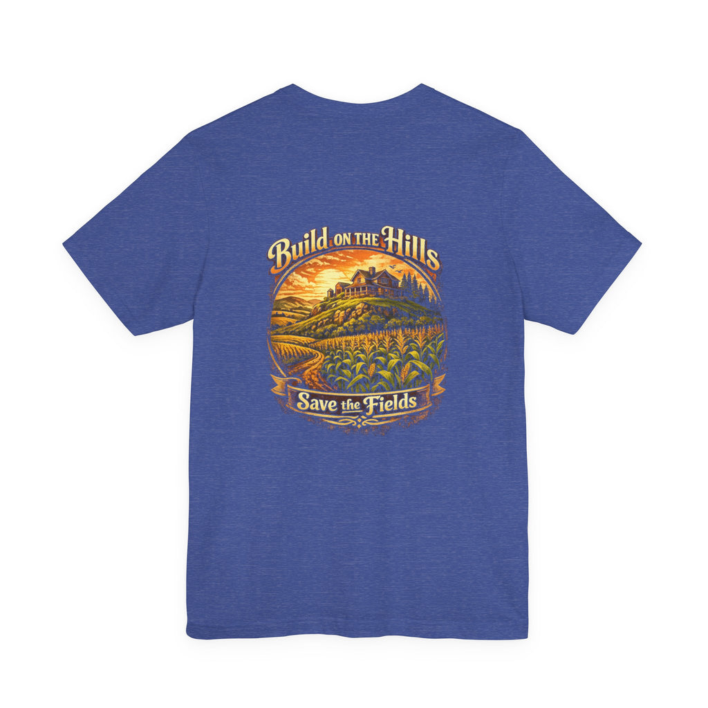 Build on the Hills "Save the Fields" T-Shirt